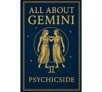 All About Gemini: A Deep and Timeless Journey into the Soul of the Twin