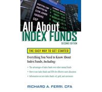 All About Index Funds: The Easy Way To Get Started (All About Series)
