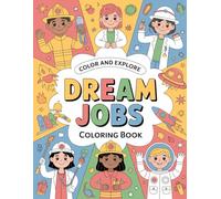 All About Jobs: A Kids’ Coloring Book of Occupations