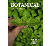 All About Lemon Balm