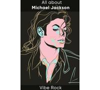 All about Michael Jackson