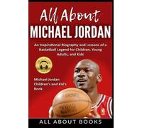 All About Michael Jordan (Tascabile)