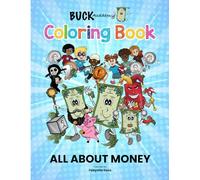 ALL ABOUT MONEY: BUCK Academy Coloring Book