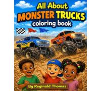 All About Monster Trucks: Coloring Book