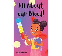 All about our blood