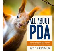 Kathy Hoopmann All About PDA (Copertina rigida) (PRESALE 21/10/2024)