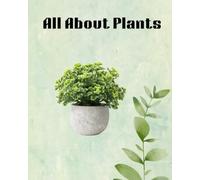 All about Plants