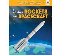 All About Rockets and Spaceships