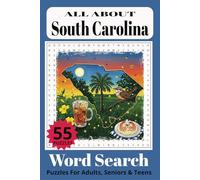 All About South Carolina Word Search Puzzle Book: Word Searches With Easy to Read Print About South Carolina, Counties, Cities, & Fun Facts and more | ... for Gifts, Vacations, Holidays & Free Time