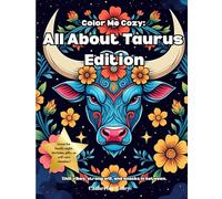 All About Taurus Edition: Color Me Cozy