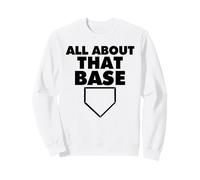 all About That Base Funny Baseball Home Plate Felpa