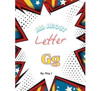 All About the Letter G