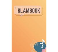 ALL ABOUT US: A Slambook to Share Stories, Secrets and Smiles