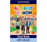 All About Us Now 4 Class Book (Spain)