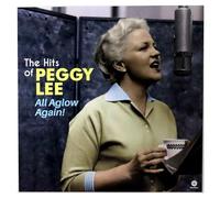 Peggy Lee – All Aglow Again (The Hits of Peggy Lee) – Vinile LP 12"