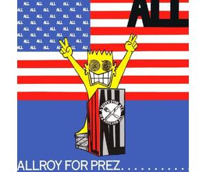 All Allroy for Prez... (Vinyl LP) 12" Album