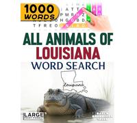 All Animals of Louisiana - Word Search: Large Print