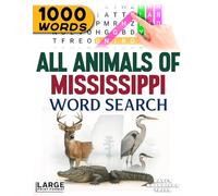 All Animals of Mississippi - Word Search: Large Print