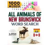 All Animals of New Brunswick - Word Search: Large Print