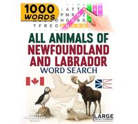 All Animals of Newfoundland and Labrador - Word Search: Large Print