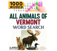 All Animals of Vermont - Word Search: Large Print