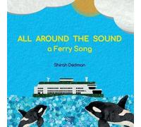 All Around the Sound: a Ferry Song