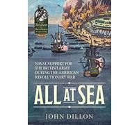 All at Sea: Naval Support for the British Army During the American Revolutionary War