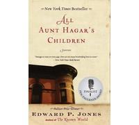 All Aunt Hagar's Children: Stories - Jones Edward P.