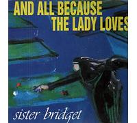 All Because the Lady - Sister Bridget