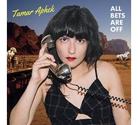 Aphek,Tamar All Bets Are Off (CD)