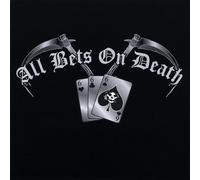 All Bets on Death - Home Away from Hell