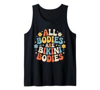 all Bodies Are Bikini Bodies Self-Love Beach Mindset - Canotta