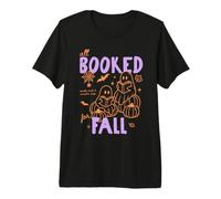 all Booked for Fall Bookish Reader Autumn Halloween Books Maglietta Premium