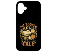 All Booked For Fall Cozy Reader Autumn Books & Pumpkin Custodia per iPhone 16 Plus