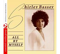 Shirley Bassey All By Myself (Digitally Remastered) (CD)