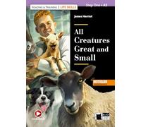 All creatures great and small. Con app. Con e-book. Con Audio: All Creatures Great and Small + online audio