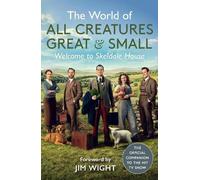 All Creatures Great and The World of All Creatures Great & (Copertina rigida)