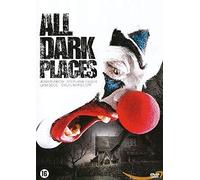 All dark places [Region Free]