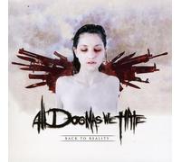 All Dogmas We Hate - Back To Reality