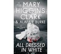 All Dressed in White: An Under Suspicion Novel: Volume 3