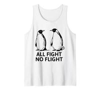 all Fight No Flight Funny Penguin Canotta