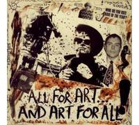 アートにすべてを...。 / ALL FOR ART...AND ART FOR ALL! a WHAAM! RECORDS COMPILATION ALBUM