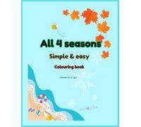 All four seasons simple and easy: colouring book