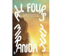 Miranda July All Fours (Tascabile)