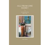 All from One Hand !: for John Martin from Heike - Ylva