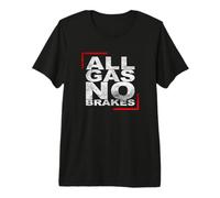 all Gas, No Brakes Auto, Moto, Vintage, retrò. Maglietta Premium