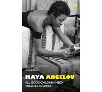 All God's Children Need Travelling Shoes