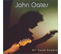 John Oates - All Good People