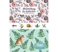 All Good Things Are Wild and Free - Sticky Notes