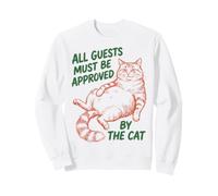 all Guests Must Be Approved By The Cat Funny Cat Owner Felpa